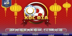 Cách chơi xóc đĩa