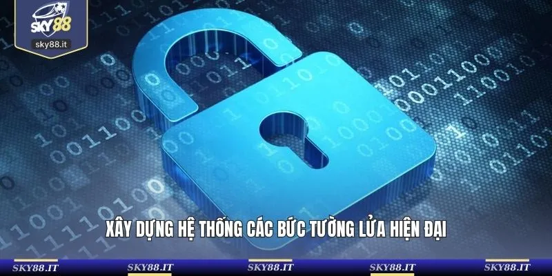 Xây dựng hệ thống các bức tường lửa hiện đại